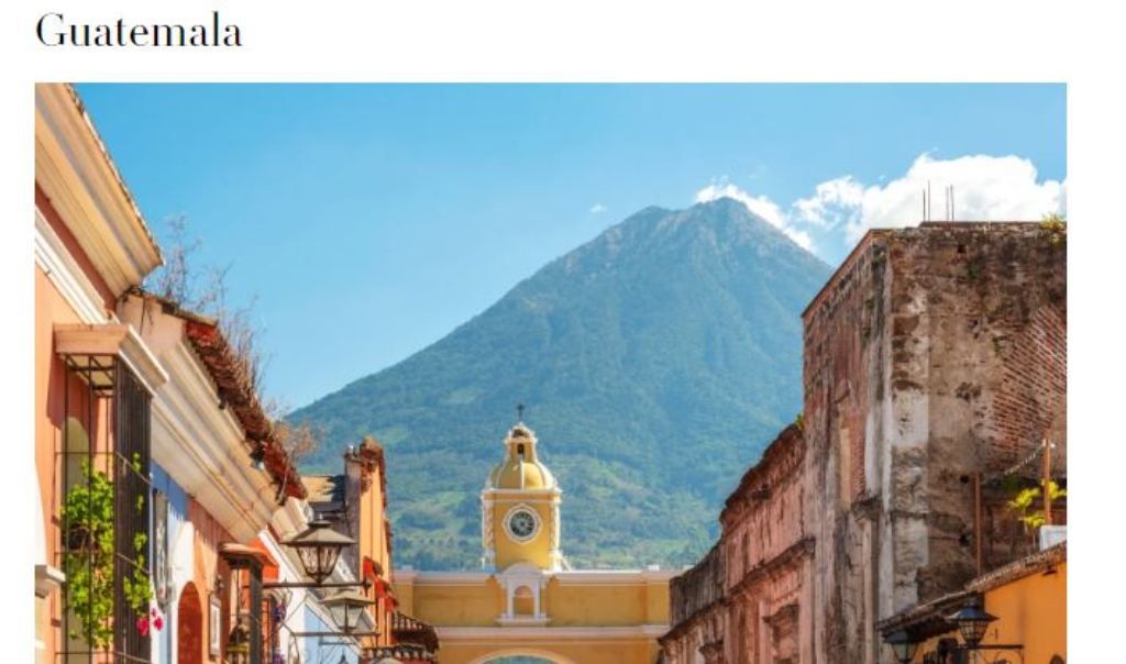 Vogue resalta países para viajar en el 2023, entre ellos Guatemala