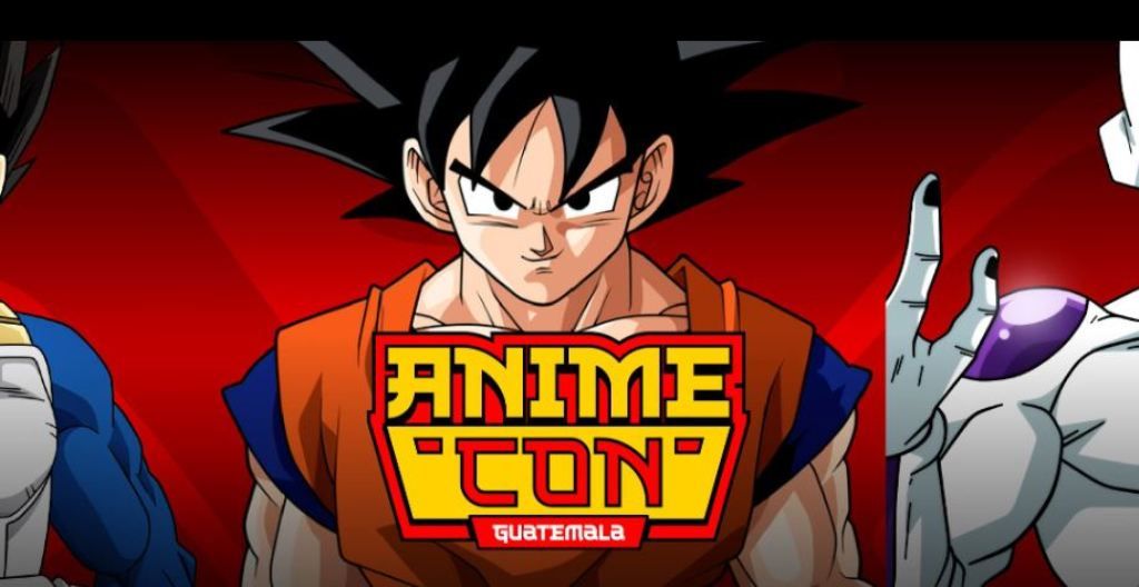 ¡Dragon Ball Z en Guatemala! Anime-Con anuncia detalles de su evento